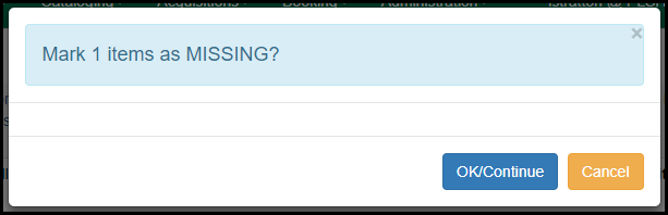 WebClient MarkItemMissing Confirm.png WebClient MarkItemMissing Confirm.png