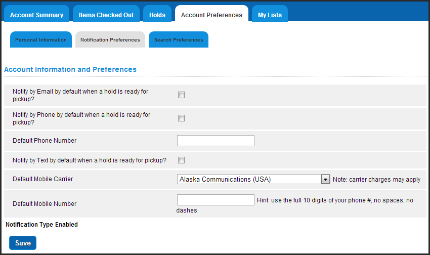 Opac MyAccount AccountPreferences NotificationPreferences.png Opac MyAccount AccountPreferences NotificationPreferences.png